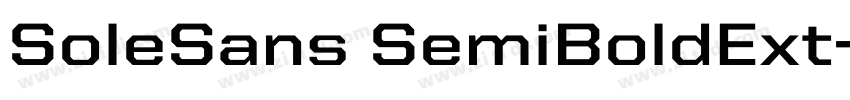 SoleSans SemiBoldExt字体转换 SoleSans SemiBoldExt字体转换
